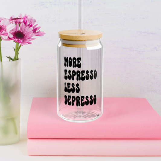 More Espresso, Less Depresso Glass Tumbler w Bamboo Lid & Straw - Designs by Smiley