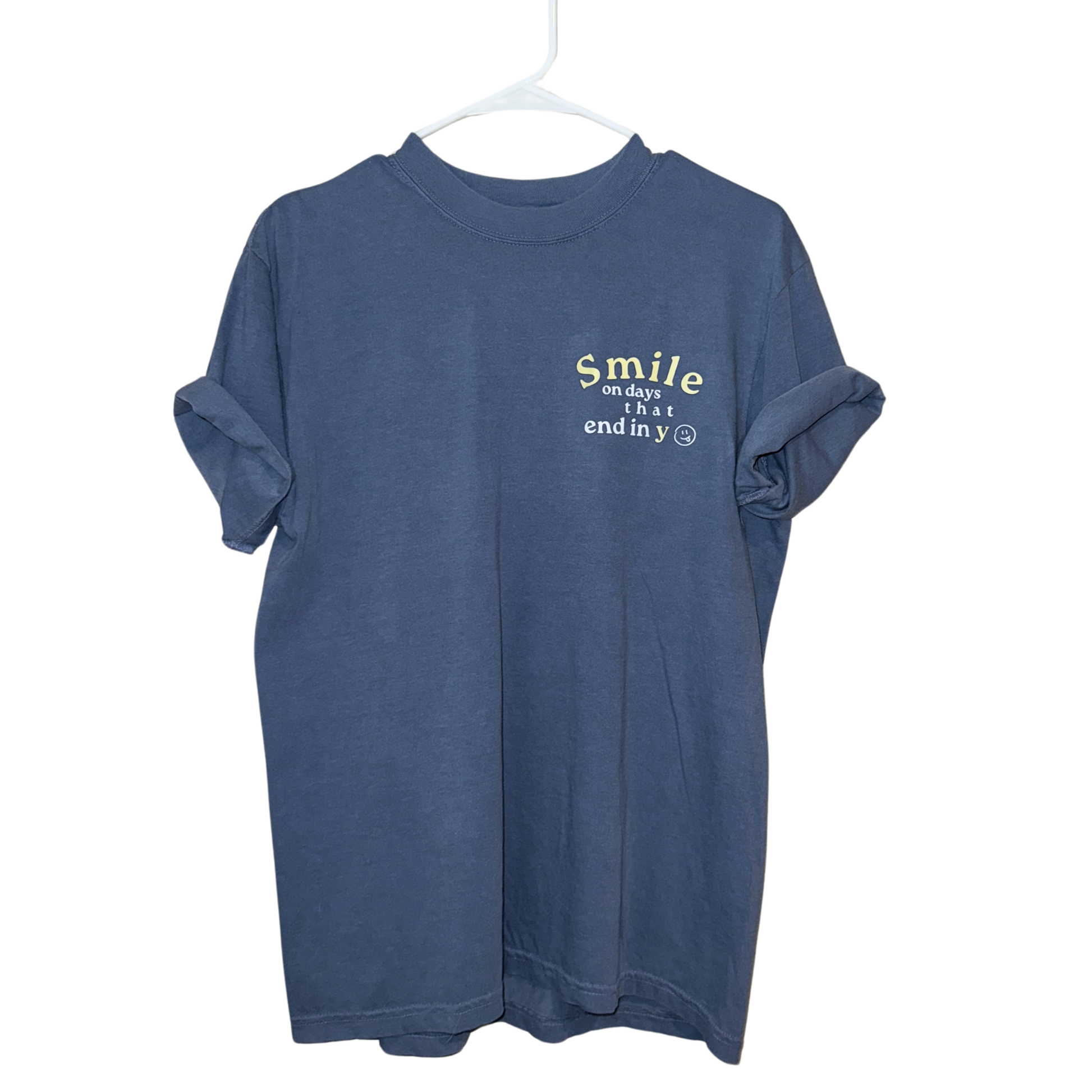 Smile on Days That End in Y - Blue Comfort Colors T-Shirt - Designs by Smiley