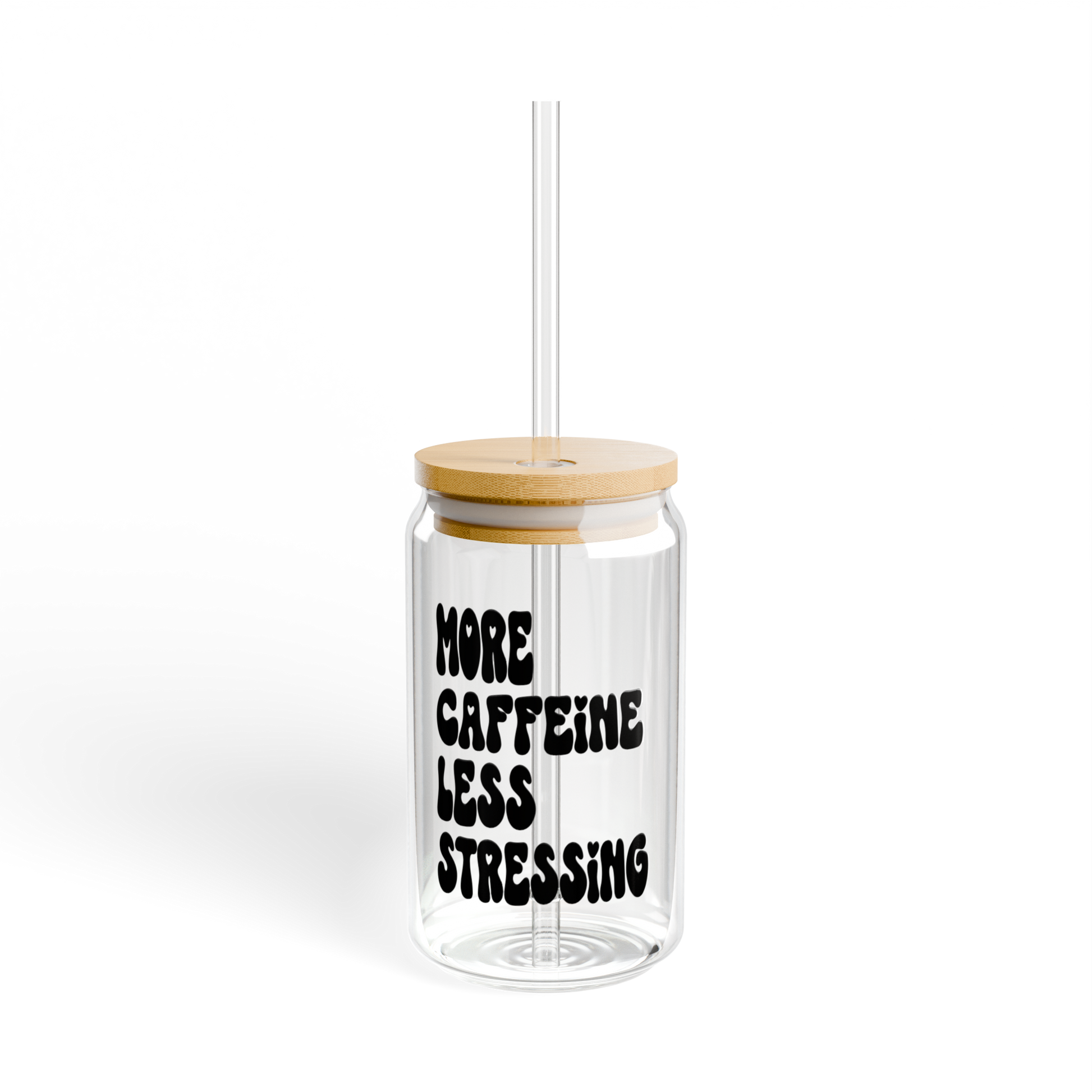 More Caffeine, Less Stressing Glass Tumbler w Bamboo Lid & Straw - Designs by Smiley