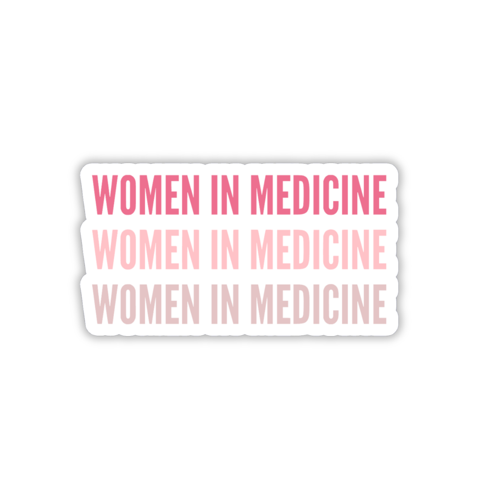 Sticker with 'Women in Medicine' text repeated on a white background