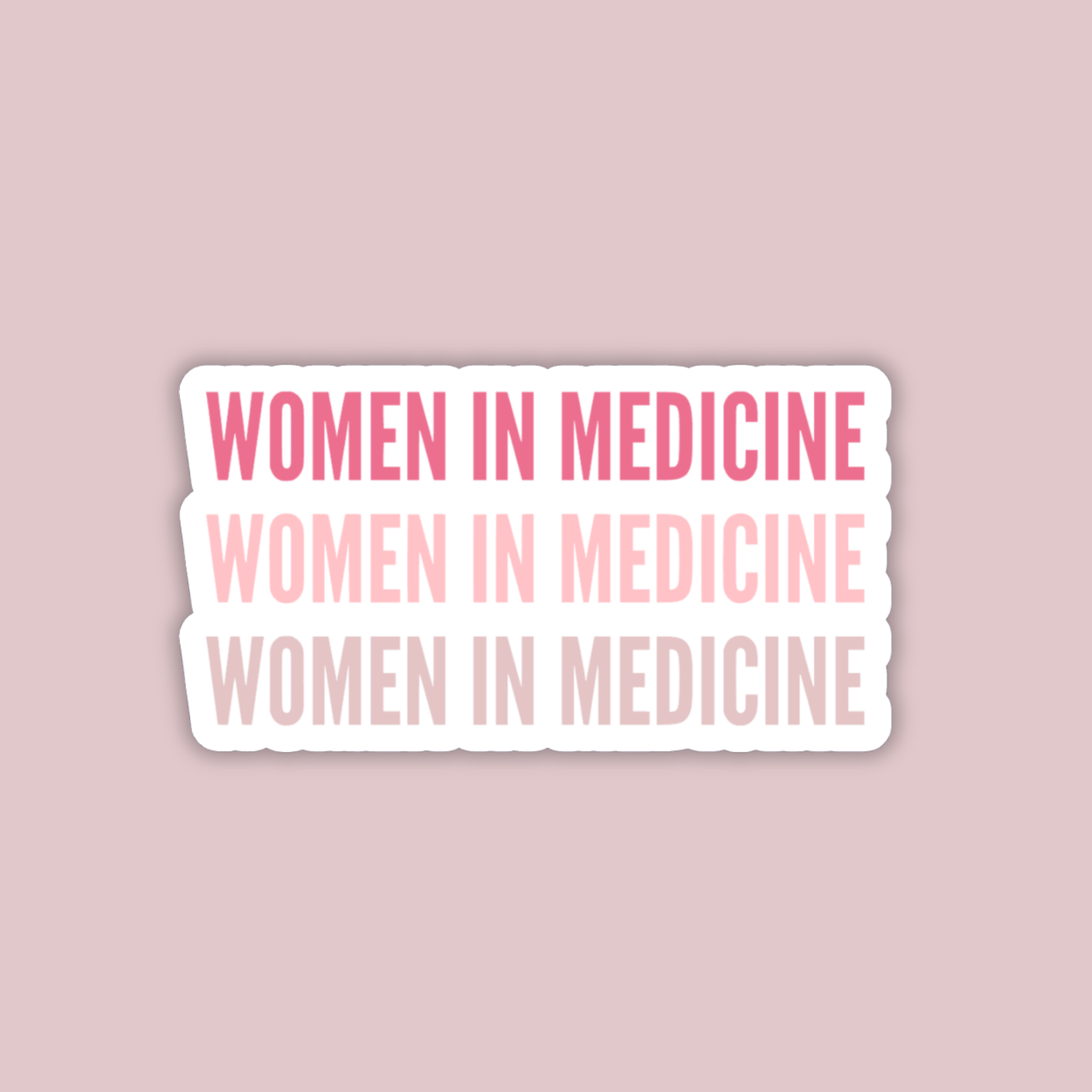 Three 'WOMEN IN MEDICINE' stickers on a pink background