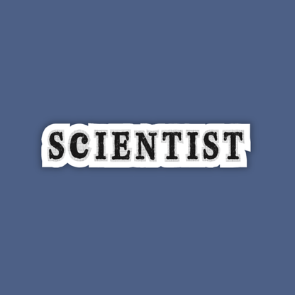 Sticker with 'SCIENTIST' text on a blue background