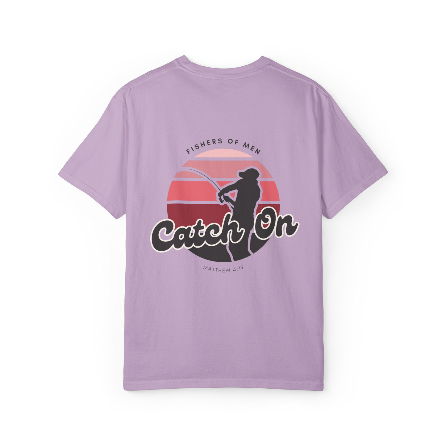 ‘Fishers Of Men’ Comfort Colors T-Shirt - Designs by Smiley