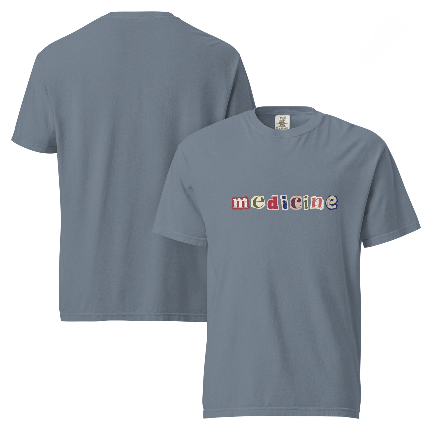 Gray t-shirt with 'medicine' text on a white background